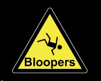 bloopers